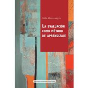 La evaluación como método de aprendizaje