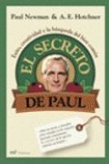 el secreto de paul/ paul´s secret,exito, creatividad y la busqueda del bien comun