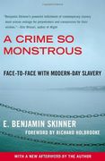 a crime so monstrous,face-to-face with modern-day slavery (en Inglés)