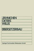 Übersetzerbau: Skriptum Für Informatiker Im Hauptstudium (en Alemán)