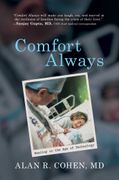 Comfort Always: Healing in the Age of Technology (en Inglés)