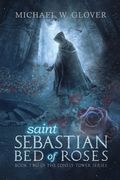 saint Sebastian Bed of Roses (en Inglés)