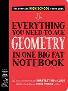 Everything you Need to ace Geometry in one big fat Not (en Inglés)