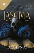 Lascivia (Libro 1) (in Spanish)