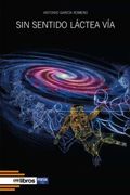 Sin Sentido Láctea vía