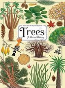 Trees: A Rooted History (en Inglés)