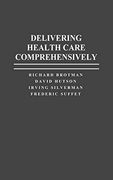Delivering Health Care Comprehensively 