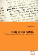 peace versus justice? (en Inglés)