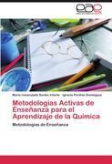 Metodologías Activas de Enseñanza para el Aprendizaje de la Química: Metodología de Enseñanza