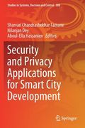 Security and Privacy Applications for Smart City Development (en Inglés)