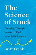 The Science of Stuck 