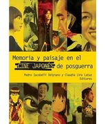 Memoria y Paisaje en el Cine Japonés de Posguerra