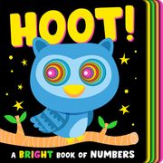 Hoot!: A Bright Book of Numbers! (en Inglés)