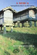 A Merca. Antropoloxía dun Concello Galego (Manuais)