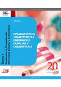EVALUACIÓN DE COMPETENCIAS ENFERMERÍA FAMILIAR Y COMUNITARIA. TOMO I (in Spanish)