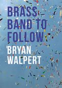 Brass Band to Follow (en Inglés)