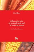 Atherosclerosis, Arteriosclerosis and Arteriolosclerosis (en Inglés)