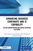 Enhancing Business Continuity and it Capability: System Administration and Server Operating Platforms