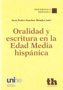 Oralidad y Escritura en la Edad Media Hispanica (in Spanish)