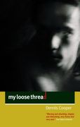 My Loose Thread (en Inglés)