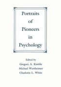 portraits of pioneers in psychology (en Inglés)