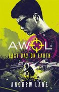 Awol 4: Last day on Earth 