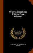 Oeuvres Complettes D'Alexis Piron Volume 2 (en Inglés)