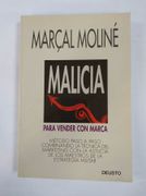 Malicia Para Vender con Marca Metodo Paso a Paso Combinando la te Cnica del Marketing con l