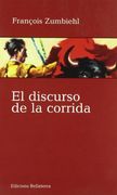 El Discurso de la Corrida