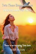 Twin Flame Runner Lessons: Insights and Fun Facts (en Inglés)