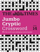 The Times Jumbo Cryptic Crossword Book 14: 50 of the World's Most Challenging Crossword Puzzles (en Inglés)