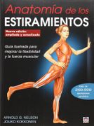 Anatomía de los Estiramientos - Nueva Edición Ampliada y Actualizada (en Forma (Tutor)) - Nelson(029722) - Tutor