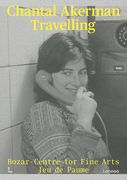 Chantal Akerman: Travelling (en Inglés)