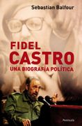 Fidel Castro una Biografia Politica