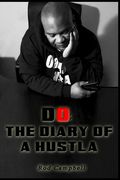 Do: The Diary of a Hustla: Second Edition (en Inglés)