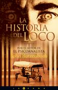 La historia del loco