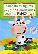 Simpáticas Figuras Para Niños Modeladas Con Fimo (Cp - Serie Fimo (drac))