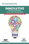 Innovative Interview Questions You'll Most Likely Be Asked (en Inglés)