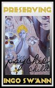 Preserving the Psychic Child (en Inglés)