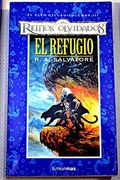 el elfo oscuro, 1ª trilogía # 3: el refugio