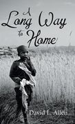 A Long Way to Home (en Inglés)
