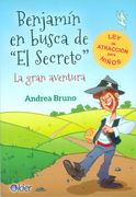 Benjamín en Busca de el Secreto: La Gran Aventura