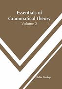 Essentials of Grammatical Theory (2) (en Inglés)
