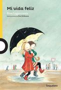 MI VIDA FELIZ