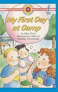 My First day at Camp: Level 1 (Bank Street Ready-To-Read) (en Inglés)