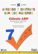 APRENDO Y DISFRUTO CON LOS NÚMEROS. CÁLCULO ABN 7