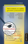 Universidades en Cambio:  Generalistas o Profesionalizantes?