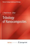 Tribology of Nanocomposites (en Inglés)