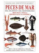 Peces de mar del Atlántico y del Mediterráneo: Guía de Identificación