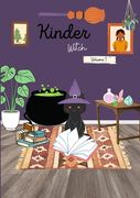 KinderWitch: Volume 1 (en Inglés)